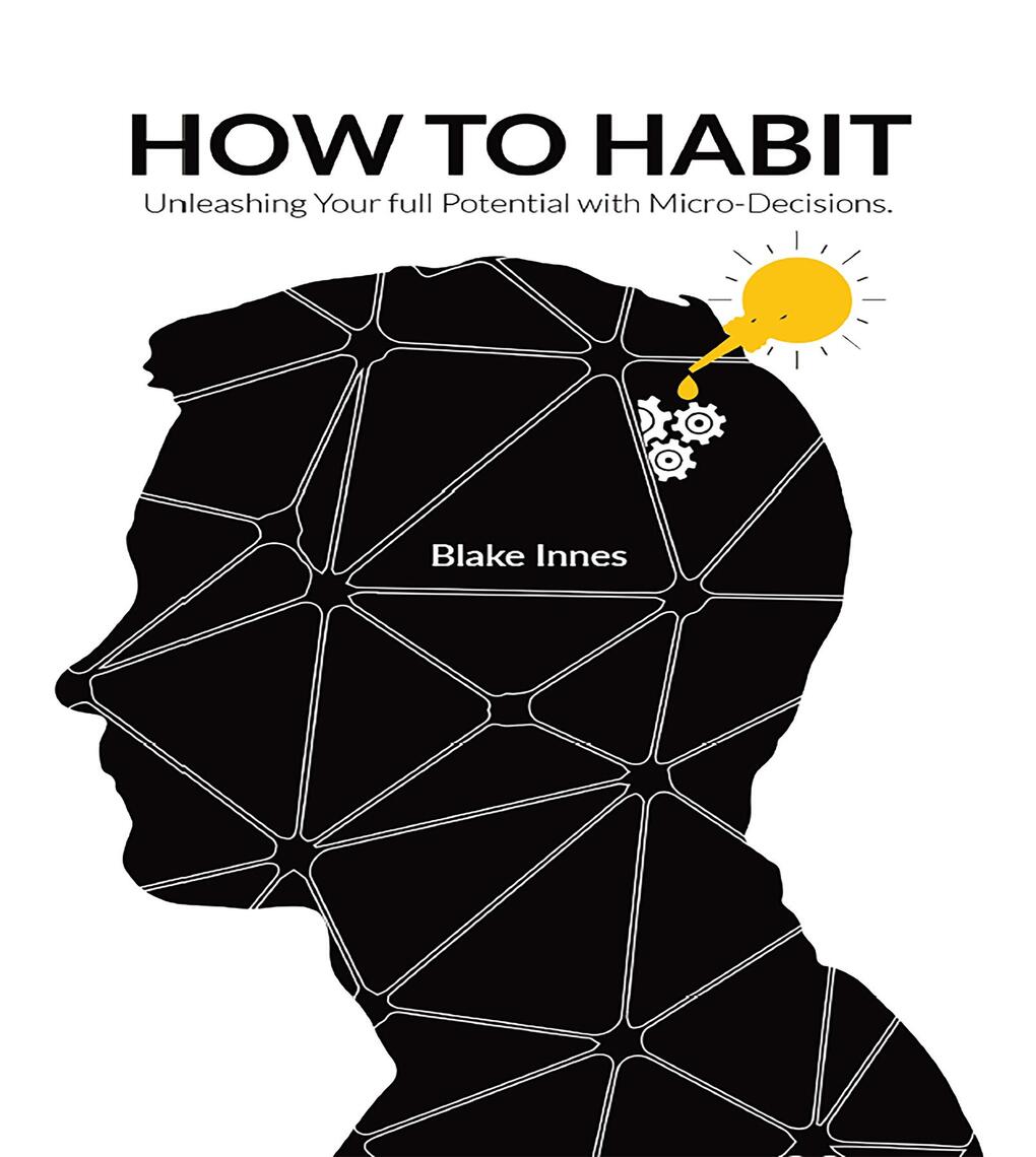 How to Habit by Blake Innes - Ebook | Everand