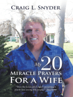 My 20 Miracle Prayers For a Wife: “Then the Lord Said, Look, I Am Setting a Plumb Line Among My People.” —Amos 7:8 Niv