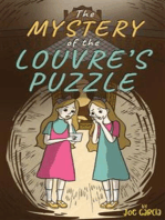 The Mystery of the Louvre’s Puzzle (Kids Full-Length Mystery Adventure Book 1)