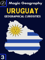 Uruguay: Geographical Curiosities, #3
