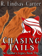Chasing Tails: The Familar's Legacy, #3