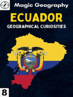 Ecuador: Geographical Curiosities, #8