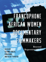 Francophone African Women Documentary Filmmakers: Beyond Representation