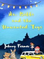 Mr. Bibbs and The Unwanted Toys: Mr. Bibbs