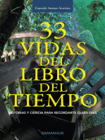 33 VIDAS DEL LIBRO DEL TIEMPO: HISTORIAS Y CIENCIA PARA RECORDARTE QUIÉN ERES
