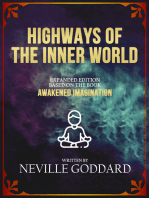 Highways Of The Inner World: Expanded Edition Based On The Book “Awakened Imagination”