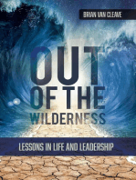 Out of the Wilderness: Lessons in Life and Leadership