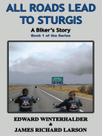All Roads Lead To Sturgis