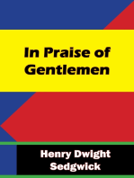 In Praise of Gentlemen