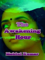 The Awakening Hour