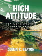 High Attitude: How Woke Liberals Ruined Aspen