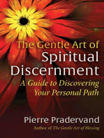 The Gentle Art of Spiritual Discernment: A Guide to Discovering Your Personal Path