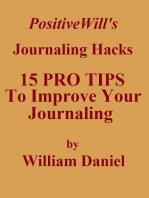 15 Pro Tips To Improve Your Journaling