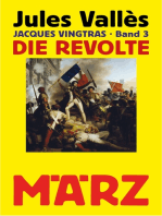 Die Revolte: Jacques Vingtras, Band 3