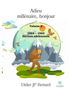 Adieu millénaire, bonjour - Volume 2: 1964 – 1966 Horizon adolescence