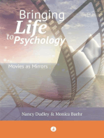 Bringing Life to Psychology: Movies as Mirrors