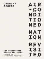 Air-Conditioned Nation Revisited: Essays on Singapore Politics
