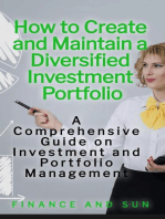 How to Create and Maintain a Diversified Investment Portfolio