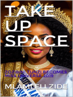 Take Up Space "(Zozibini Thunzi Becomes Miss Universe 2019)"