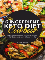 The 6-Ingredient Low-Carb Cookbook | Super Easy-to-Follow Recipes to Kickstart a No-Fuss Low-Carb Diet