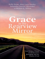 Grace in the Rearview Mirror: Four Women Priests on Brokenness, Belonging, and the Beauty of God