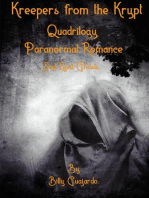Quad Rilogy of Paranormal Lovesick Ghosts.