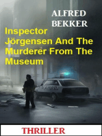 Inspector Jörgensen And The Murderer From The Museum: Thriller