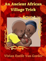 An Ancient African Village Trick