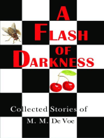 A Flash of Darkness: Collected Stories of M. M. de Voe