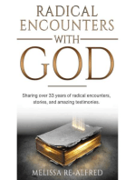 Radical Encounters With God