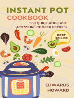 Instant Pot Cookbook: 500 Quick and Easy Pressure Cooker Recipes