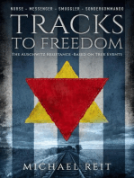 Tracks to Freedom