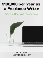 $100,000 per Year as a Freelance Writer: It’s Possible, and Here’s How