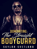 Dominating The Straight Bodyguard