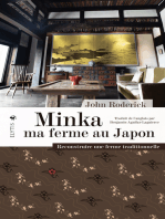 Minka ma ferme au Japon: Reconstruire une ferme traditionnelle