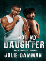 Not My Daughter - BWWM Secret Baby Romance
