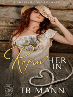 Ropin' Her In: Voyageur Bay Chronicles