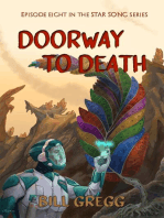 Doorway to Death: Episode Eight in the Star Song Series