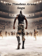 The Timeless Arena Saga