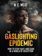 The Gaslighting Epidemic