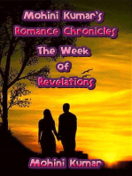 Mohini Kumar's Romance Chronicles: The Week of Revelations