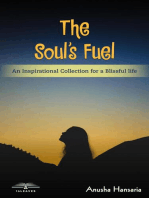 The Soul’s Fuel: An Inspirational Collection for a Blissful Life