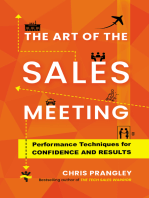 The Art of the Sales Meeting: Performance Techniques for Confidence and Results
