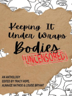 Keeping It Under Wraps: Bodies, Uncensored: Keeping It Under Wraps, #3