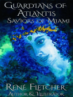 Guardians of Atlantis-Saviors of Miami