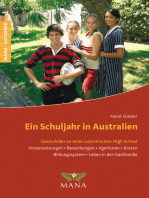 Ein Schuljahr in Australien: Gastschüler an einer australischen High School