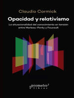 Opacidad y relativismo: la situacionalidad del conocimiento en tensión entre Merleau-Ponty y Foucault