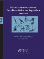 Miradas médicas sobre la cultura física en Argentina : 1880-1970