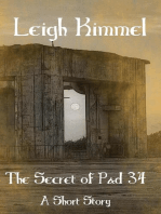 The Secret of Pad 34