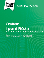 Oskar i pani Róża książka Éric-Emmanuel Schmitt (Analiza książki): Pełna analiza i szczegółowe podsumowanie pracy